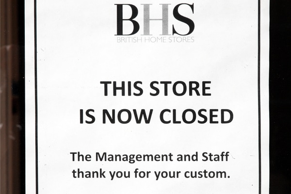 The sign that appeared at BHS stores when they shuttered their doors throughout the summer of 2016 during the administration process. Many organisations, including the Institute of Directors, have since called for more corporate governance rules for private businesses to avoid another collapse like BHS. (Image: Shutterstock)